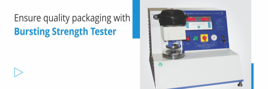 Ensure Quality Packaging with Bursting Strength Tester